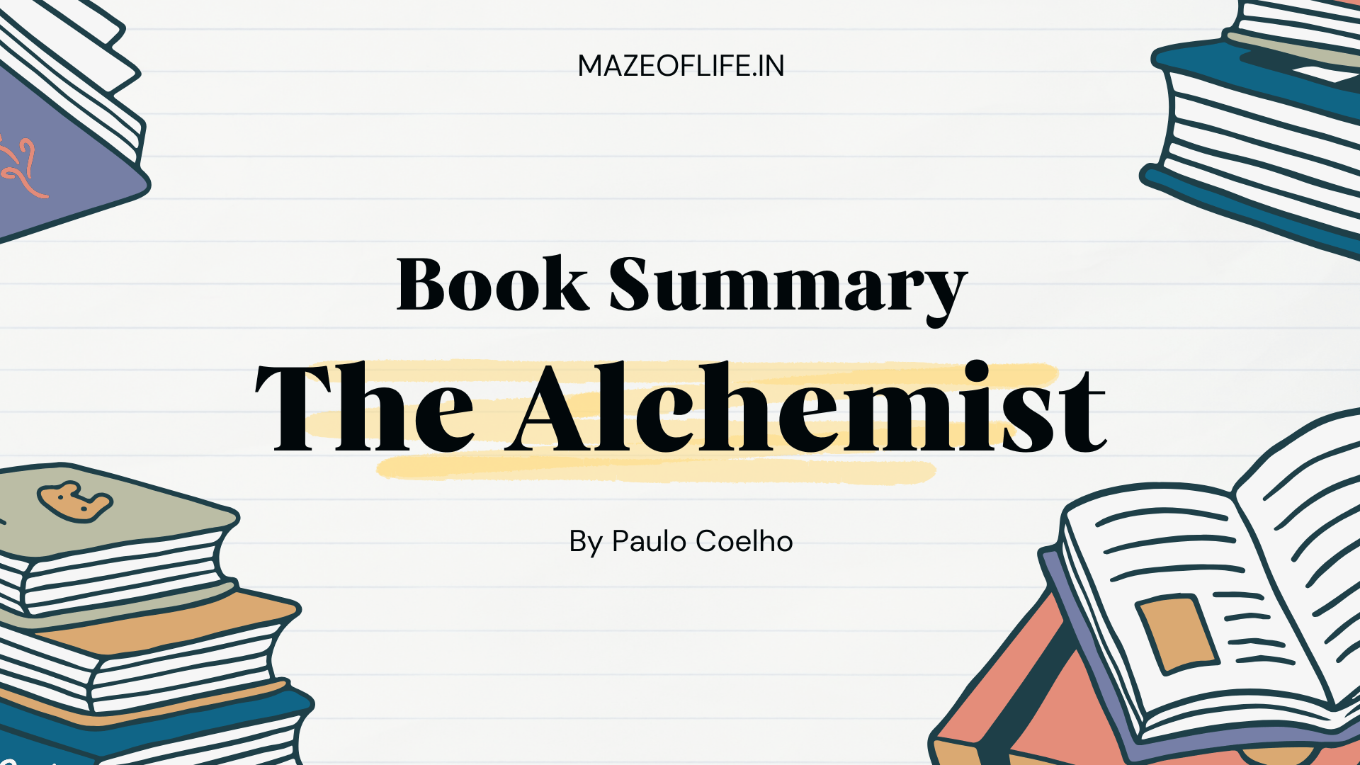 The Alchemist - Book Summary